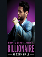 How_to_Blow_It_with_a_Billionaire